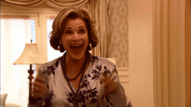 Excited (Lucille, Arrested Development)