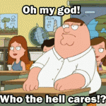 Who Cares (Family Guy)